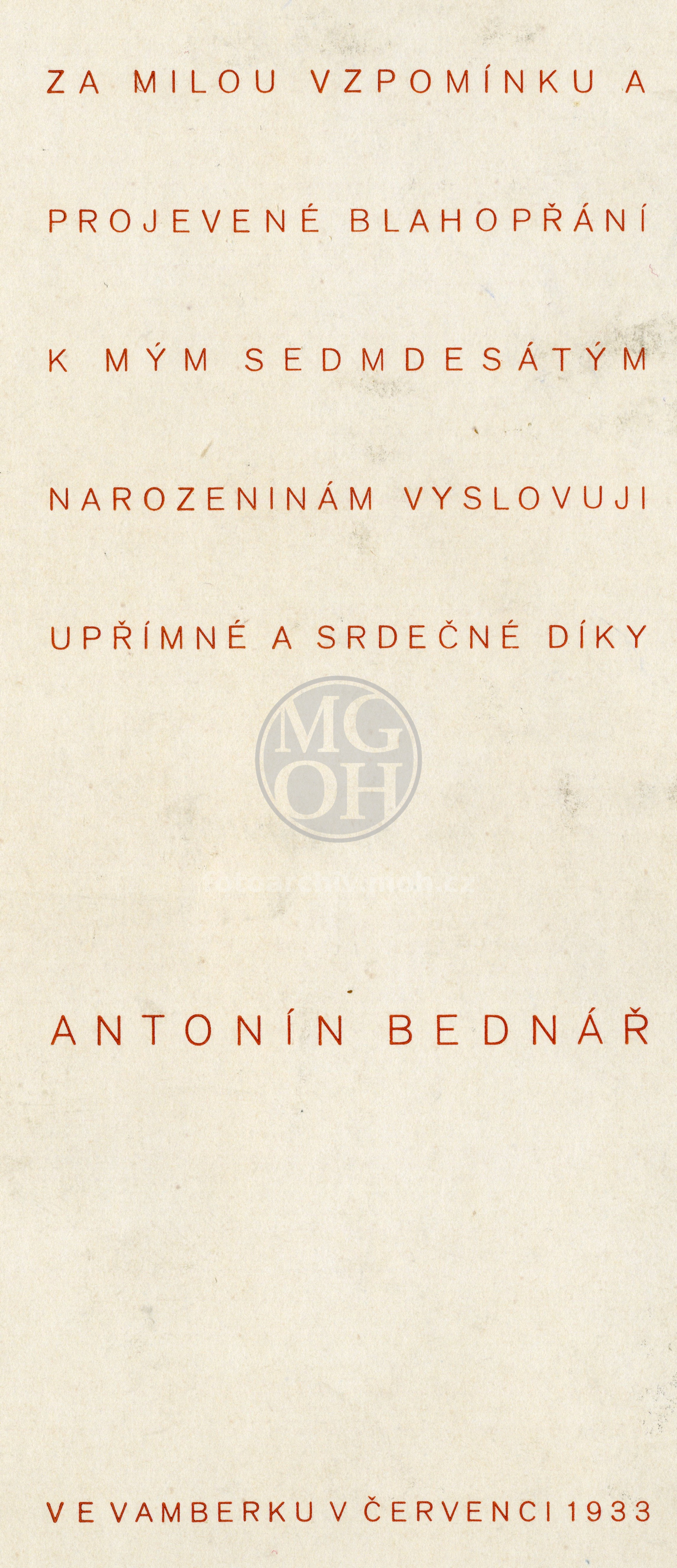 Fotografie - 70.narozeniny, 1863-1933 
Osoba: Bednář Ant.