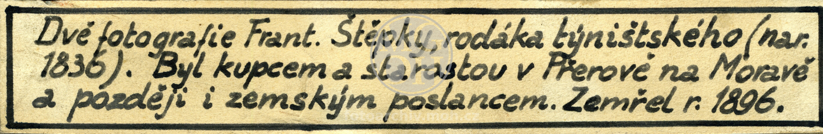 Fotografie - Týnišťský rodák, + 1896
Osoba: Štěpka F., starosta Přerova