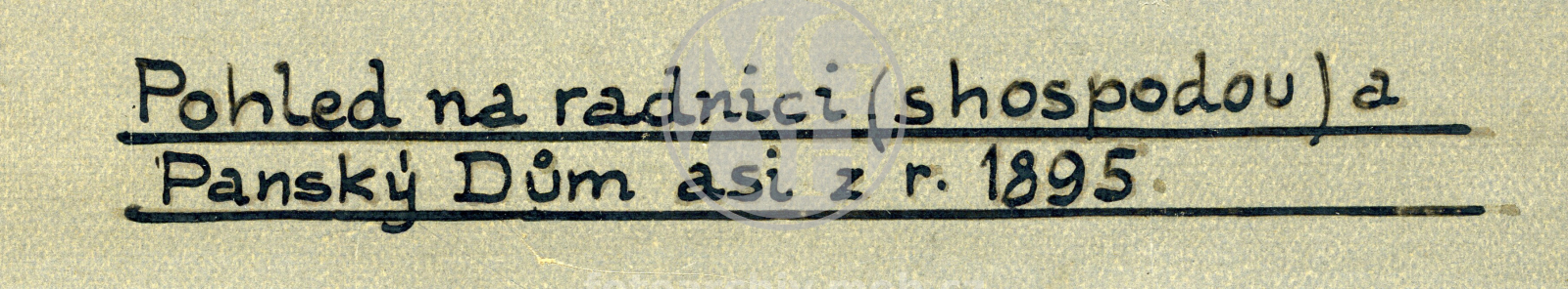 Fotografie - Radnice, hospoda a Panský dům